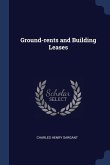 Ground-rents and Building Leases