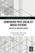 Comparing Post-Socialist Media Systems - Bild 1