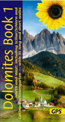 Dolomites Sunflower Walking Guide Vol 1 - North and West - Fritz, Florian; Hollhuber, Dietrich