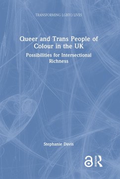 Queer and Trans People of Colour in the UK - Davis, Stephanie