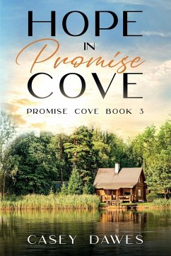 Hope in Promise Cove - Dawes, Casey