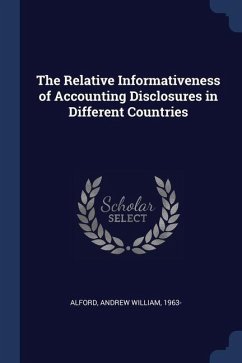 The Relative Informativeness of Accounting Disclosures in Different Countries - Alford, Andrew William