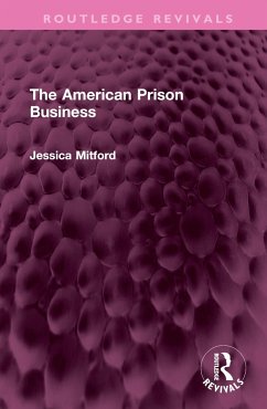 The American Prison Business - Mitford, Jessica