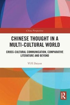 Chinese Thought in a Multi-cultural World - Daiyun, YUE