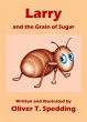 Larry and the Grain of Sugar... - Bild 1
