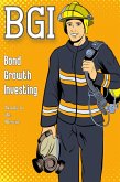 Bond Growth Investing: Bonds to the Rescue (Financial Freedom, #47) (eBook, ePUB)