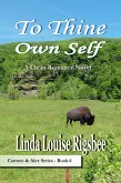 To Thine Own Self (Carmen and Alex Series, #6) (eBook, ePUB)