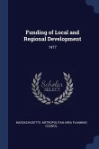 Funding of Local and Regional Development: 1977