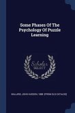 Some Phases Of The Psychology Of Puzzle Learning