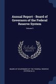 Annual Report - Board of Governors of the Federal Reserve System; Volume 5