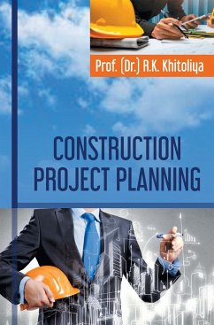 Construction Project Planning - Khitoliya, R. K.