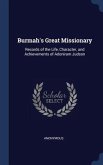 Burmah's Great Missionary
