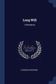 Long Will: A Romance