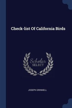 Check-list Of California Birds - Grinnell, Joseph