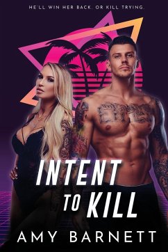 Intent to Kill - Barnett, Amy