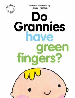 Do Grannies have Green Fingers? - Frandsen, Fransie