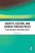 Identity, Culture, and Chinese Foreign... - Bild 1