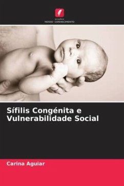 Sífilis Congénita e Vulnerabilidade Social - Aguiar, Carina