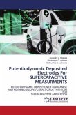 Potentiodynamic Deposited Electrodes For SUPERCAPACITIVE MEASURMENTS