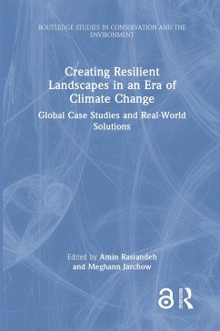 Creating Resilient Landscapes in an Era of Climate Change