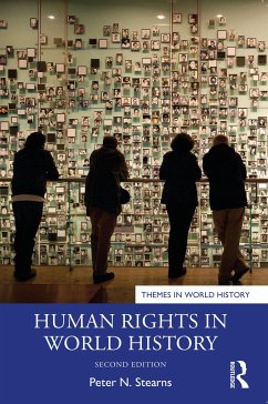 Human Rights in World History - Stearns, Peter N. (George Mason University)