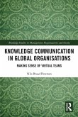 Knowledge Communication in Global Organisations