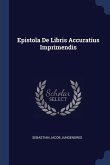 Epistola De Libris Accuratius Imprimendis