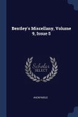 Bentley's Miscellany, Volume 9, Issue 5