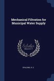 Mechanical Filtration for Municipal Water Supply