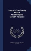 Journal of the County Kildare Archaeological Society, Volume 2