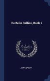 De Bello Gallico, Book 1