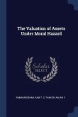 The Valuation of Assets Under Moral Hazard