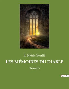 LES MÉMOIRES DU DIABLE - Soulié, Frédéric