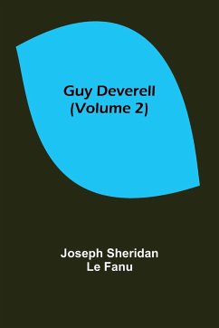 Guy Deverell (Volume 2) - Sheridan Le Fanu, Joseph