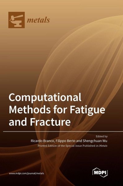 Computational Methods for Fatigue and Fracture Computational Methods for Fatigue and Fracture