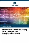 Statistische Modellierung und Analyse von Längsschnittdaten
