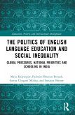 The Politics of English Language Education and Social Inequality
