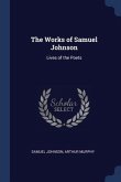 The Works of Samuel Johnson: Lives of the Poets