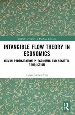 Intangible Flow Theory in Economics - Cardao-Pito, Tiago