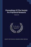Proceedings Of The Society For Psychical Research; Volume 20