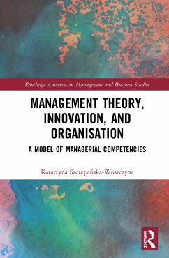 Management Theory, Innovation, and Organisation - Szczepanska-Woszczyna, Katarzyna