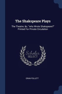 The Shakspeare Plays - Follett, Oran