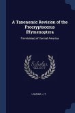 A Taxonomic Revision of the Procryptocerus (Hymenoptera: Formicidae) of Central America