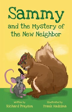Sammy and the Mystery of the New Neighbor - Prayson, Richard