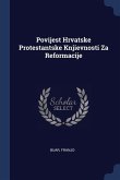 Povijest Hrvatske Protestantske Knjievnosti Za Reformacije