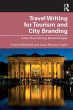 Travel Writing for Tourism and City... - Bild 1