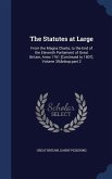 The Statutes at Large: From the Magna Charta, to the End of the Eleventh Parliament of Great Britain, Anno 1761 [Continued to 1807], Volume 3