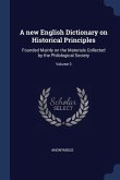 A new English Dictionary on Historical Principles: Founded Mainly on the Materials Collected by the Philological Society; Volume 3