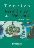 Teorías económicas del mercado (eBook, PDF)