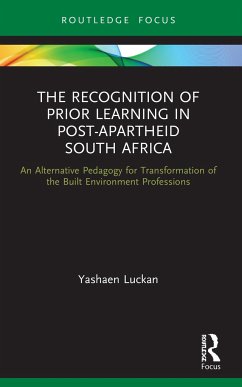 The Recognition of Prior Learning in Post-Apartheid South Africa - Luckan, Yashaen